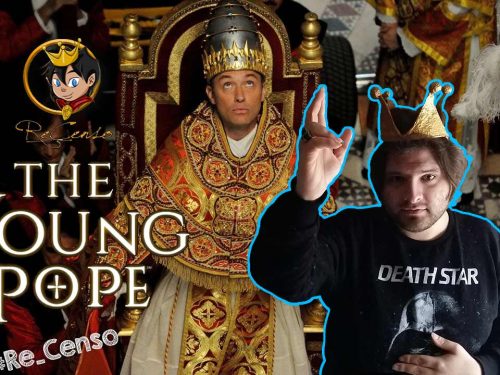 @Re_Censo #80 The Young Pope stravolge il Concilio Vaticano II?
