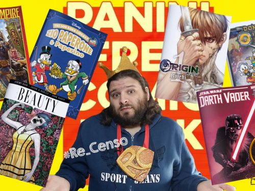 @Re_Censo #117 SPECIALE – PANINI FREE COMIC BOOK DAY 2017