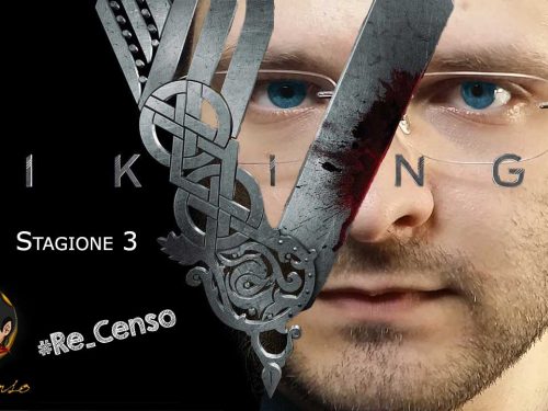 @Re_Censo #196 VIKINGS | Stagione 3