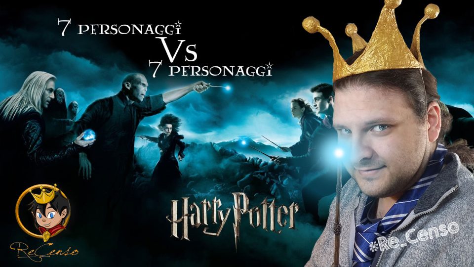 @Re_Censo #323 HARRY POTTER - 7 personaggi vs 7 personaggi