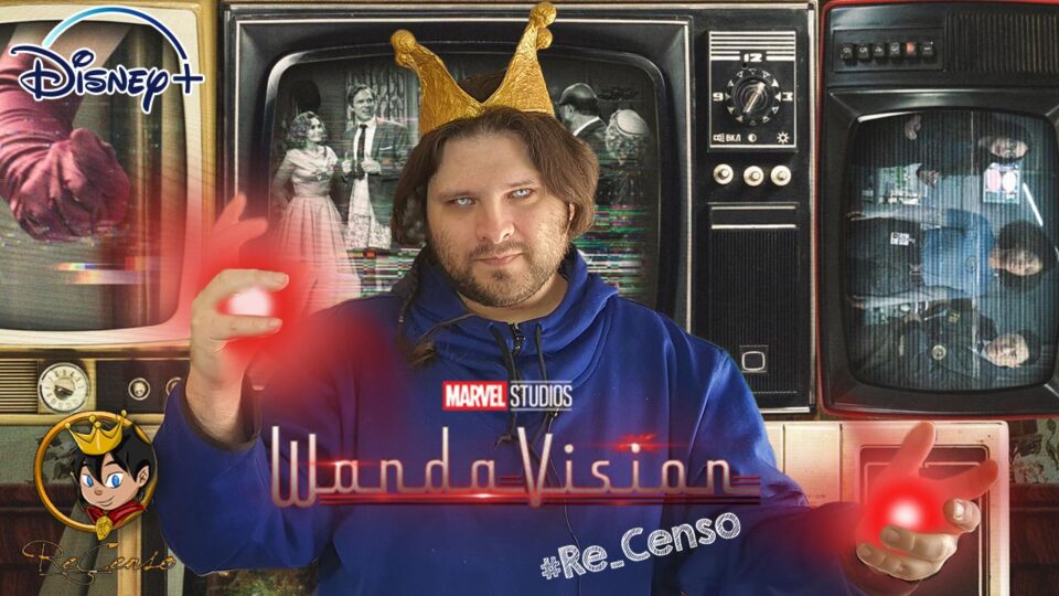 @Re_Censo #421 WandaVision, parliamone! #WandaVision #Marvel #MCU #DisneyPlus