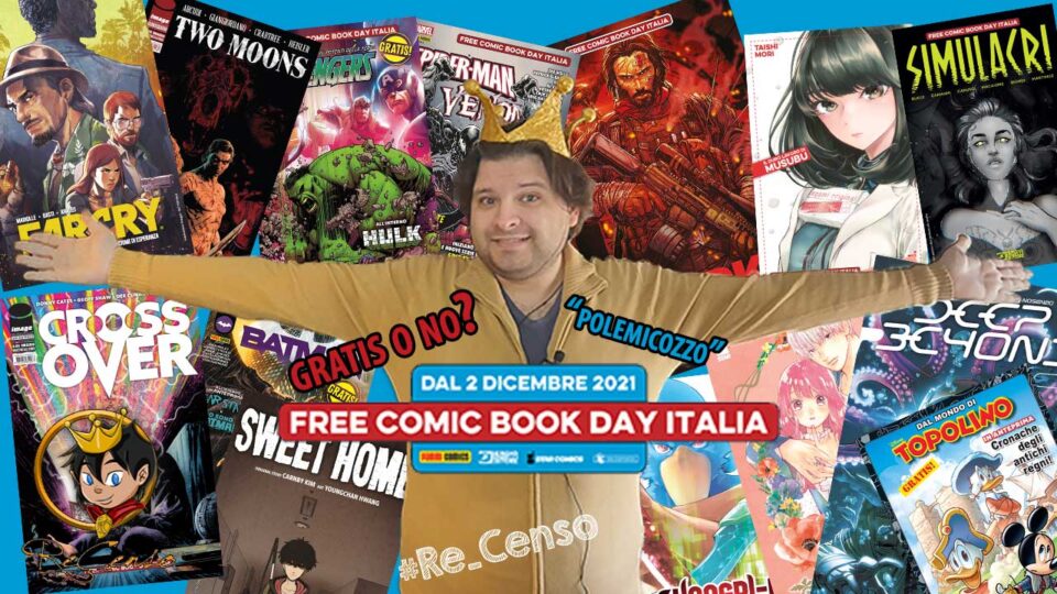 @Re_Censo #482 Polemica sul #FreeComicBookDay Italia 2021