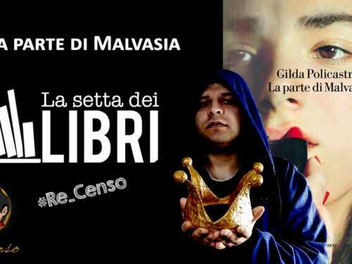 @Re_Censo #491 La parte di Malvasia | #LASETTADEILIBRI